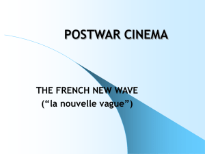 POSTWAR CINEMA THE FRENCH NEW WAVE