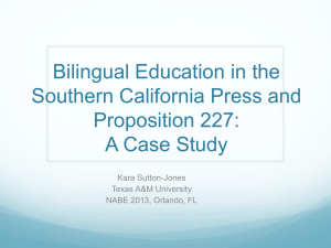 Bilingual Education in the Southern California Press and Proposition