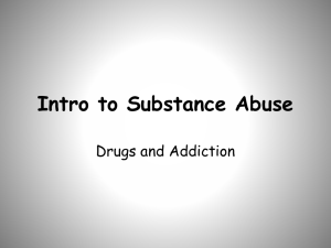 Intro to Substance Abuse