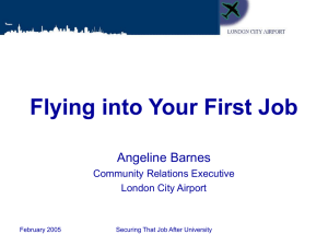 Flying into Your First Job - London City Airport Consultative Committee