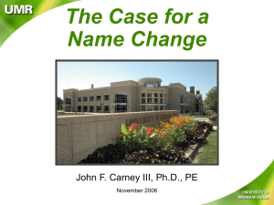 The Case for a Name Change - Missouri University of Science and