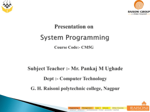 System Programming - GH Raisoni Polytechnic, Nagpur