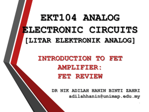 Introduction & Review of Field Effect Transistor
