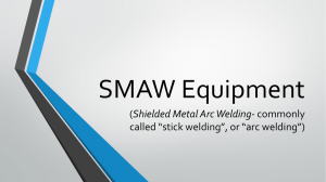 SMAW Equipment - Stanley High School