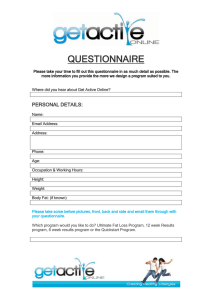Please take your time to fill out this questionnaire in as much detail