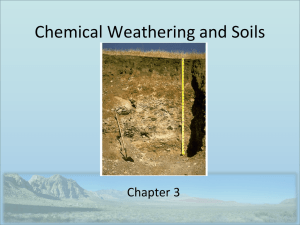 Chemical Weathering and Soils