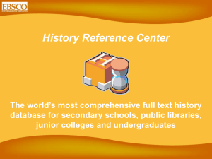 History Reference Center The world's most comprehensive full text