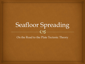 2.8 Seafloor Spreading