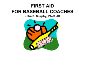 Baseball and Softball First Aid Presentation