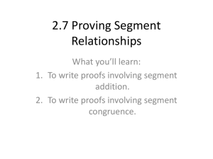 2.7 Proving Segment Relationships