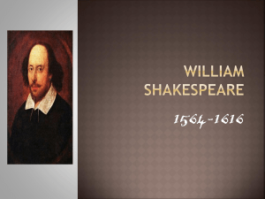 William Shakespeare - Miss O' Connell's English Class