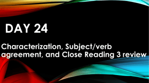 Day 24- Characterization, SVA, and Close reading 3