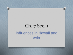 Chapter 7 Section 1 Hawaii & Asia