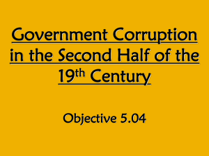 Government Corruption in the Second Half of the 19th