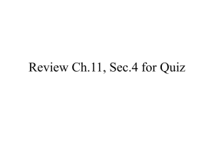 Review Ch.11, Sec.4 for Quiz