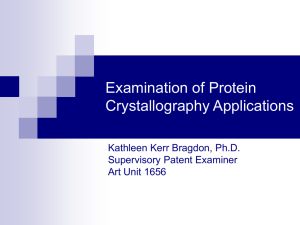 Technology Center 1600: Examination of Protein Crystallography