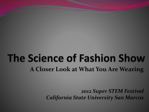 The Science of Fashion Show - California State University San Marcos