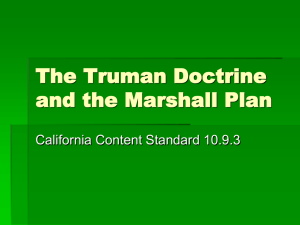 The Truman Doctrine and the Marshall Plan