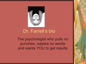 Dr. Farrell's bio - Dr. Patricia A. Farrell