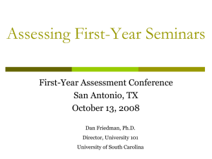 Assessing First-Year Seminars - University of South Carolina