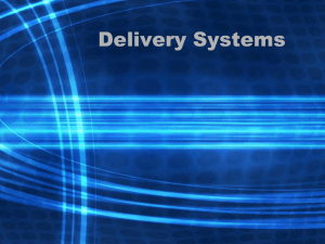 Delivery Systems Powerpoint 2