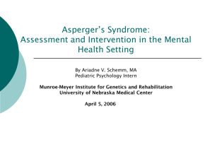 Asperger's Syndrome - University of Nebraska Medical Center