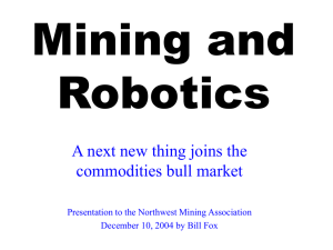 Mining and Robotics: A Next New Thing Joins the Commodities Bull