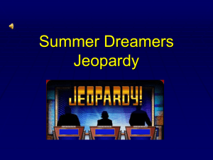 Summer Dreamers Jeopardy What's the Point?