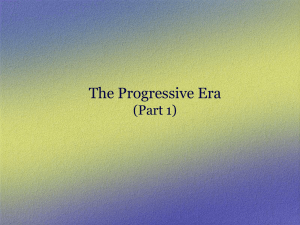 The Progressive Era 1