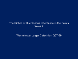 The Riches of His Glorious Inheritance