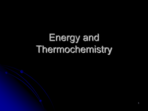 Chapter 3: Thermochemistry