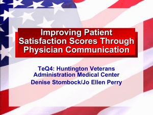 Improving Patient Satisfaction Scores Through Physician