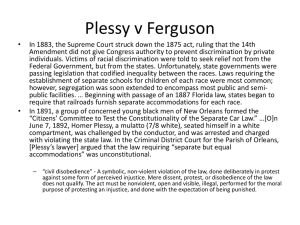 PPT - Plessy v Ferguson