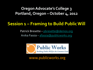 Framing 101–Advocate's College III, Session I PowerPoint