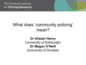 What does *community policing* mean?