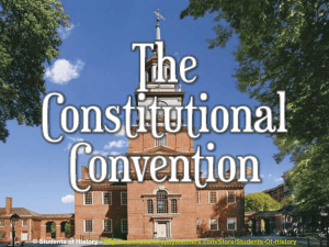 Constitutional Convention and Compromise