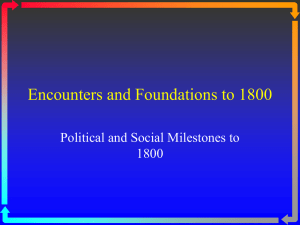 Encounters and Foundations to 1800