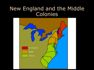 Puritan New England and Middle Colonies with
