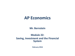 AP Economics Mr. Bernstein The Savings