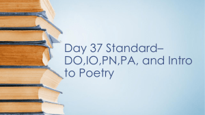 Day 37 Standard* DO,IO,PN,PA, and Intro to Poetry