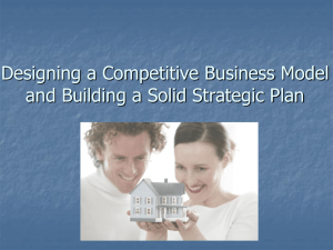 Designing a Competitive Business Model and Building a Solid