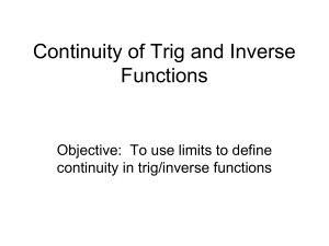 Continuity of Trig and Inverse Functions