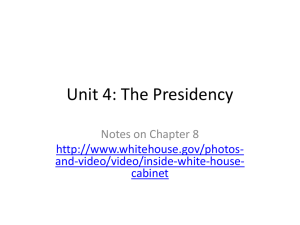 Unit 4: The Presidency