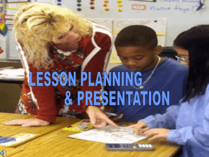 Lesson Planning PowerPoint Presentation (More Indepth)