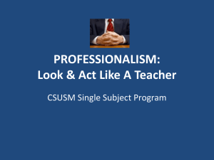 PROFESSIONALISM - CSUSM Single Subject Program
