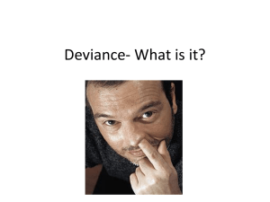 Deviance- What is it?