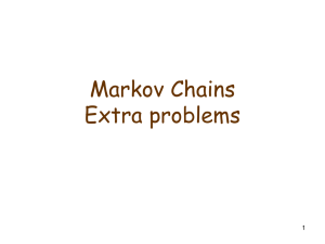 Markov Chains - extra problems