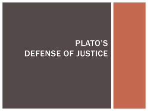 Plato*s defense of justice