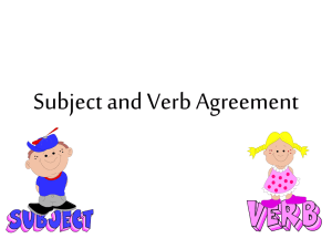 Subject and Verb Agreement 2011