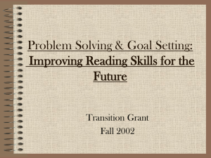 Problem Solving & Goal Setting: Improving Reading Skills for the